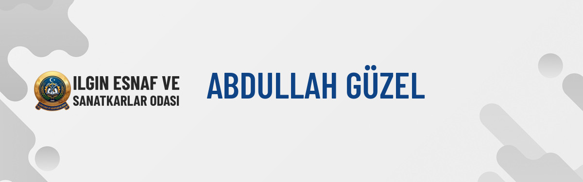 ABDULLAH GÜZEL