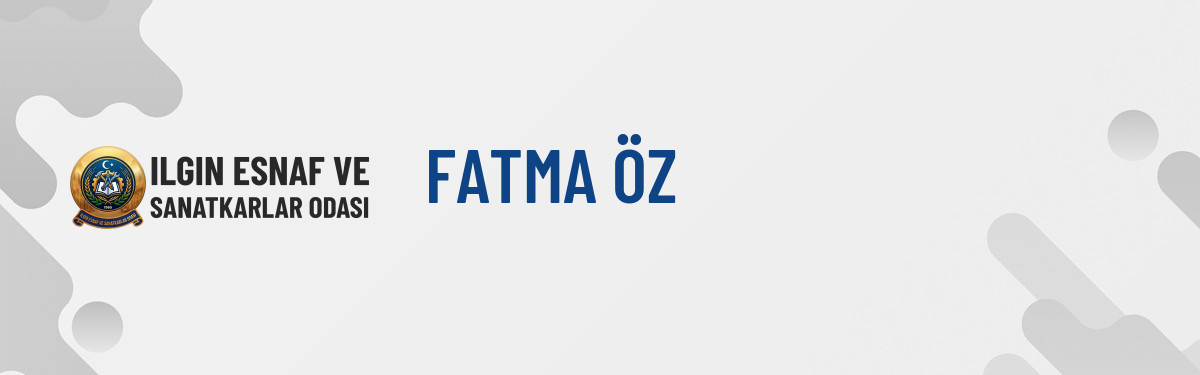 FATMA ÖZ