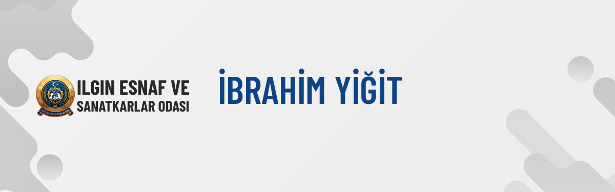 İBRAHİM YİĞİT