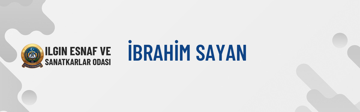 İBRAHİM SAYAN
