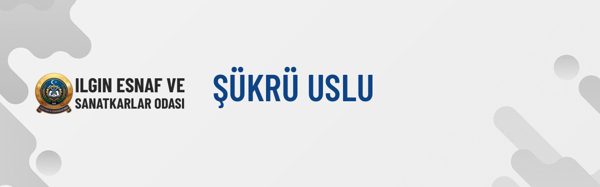 ŞÜKRÜ USLU