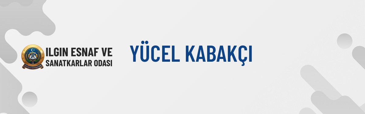 YÜCEL KABAKÇI
