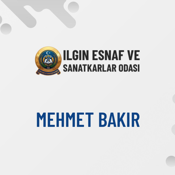 MEHMET BAKIR