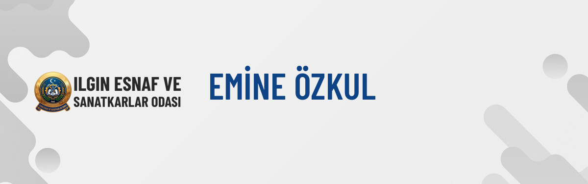 EMİNE ÖZKUL