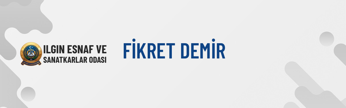 FİKRET DEMİR