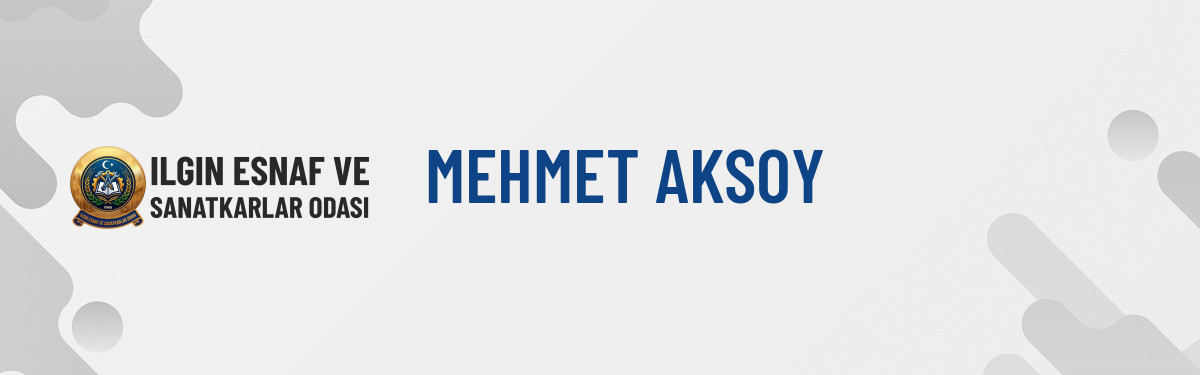 MEHMET AKSOY