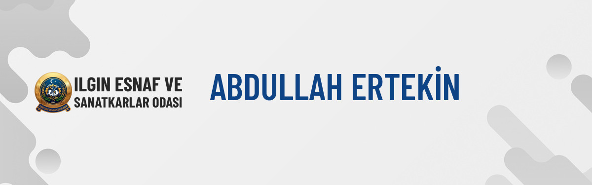 ABDULLAH ERTEKİN