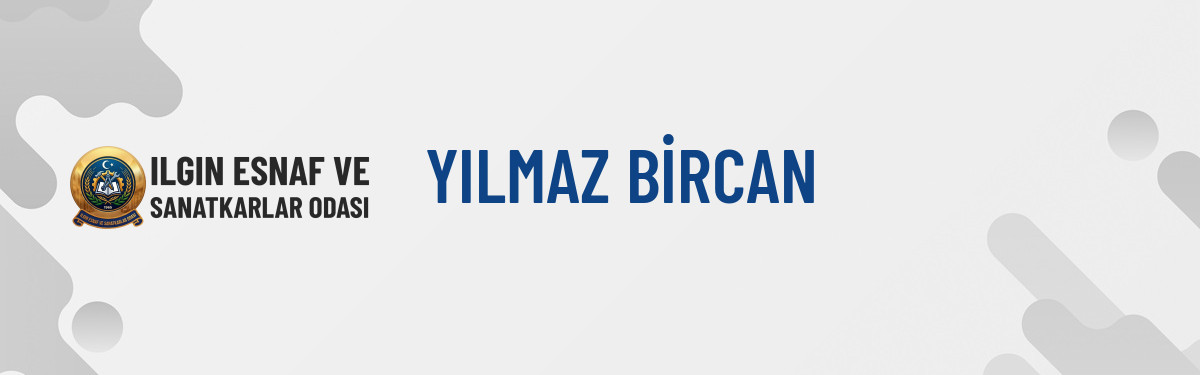 YILMAZ BİRCAN