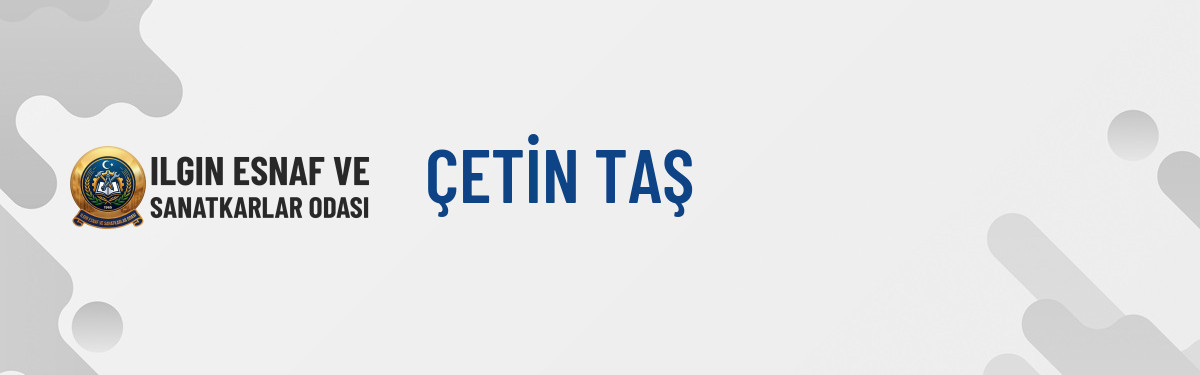ÇETİN TAŞ