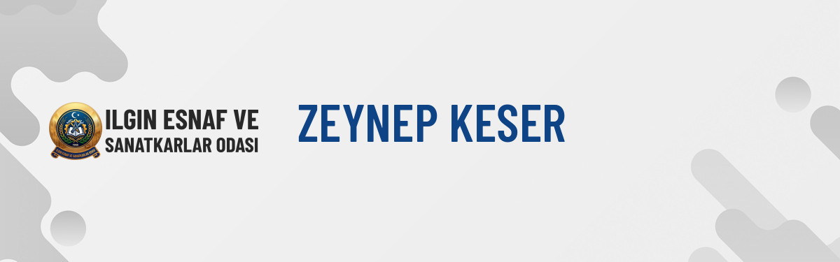 ZEYNEP KESER