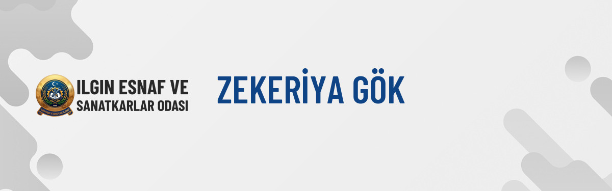 ZEKERİYA GÖK