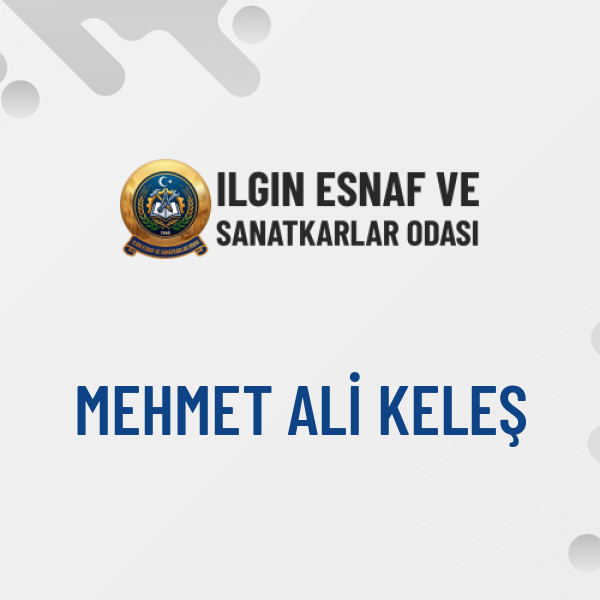 MEHMET ALİ KELEŞ