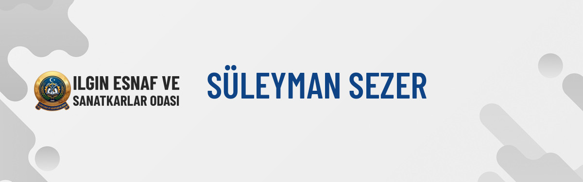 SÜLEYMAN SEZER