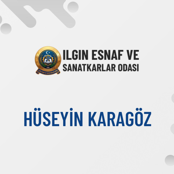 HÜSEYİN KARAGÖZ