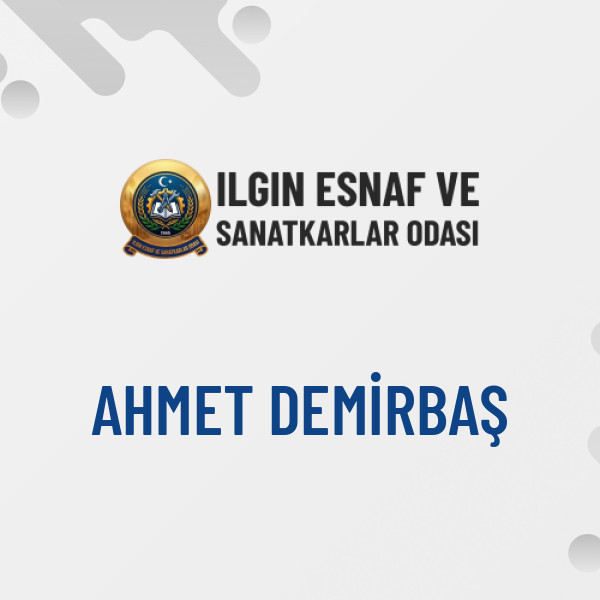 AHMET DEMİRBAŞ
