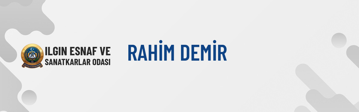 RAHİM DEMİR
