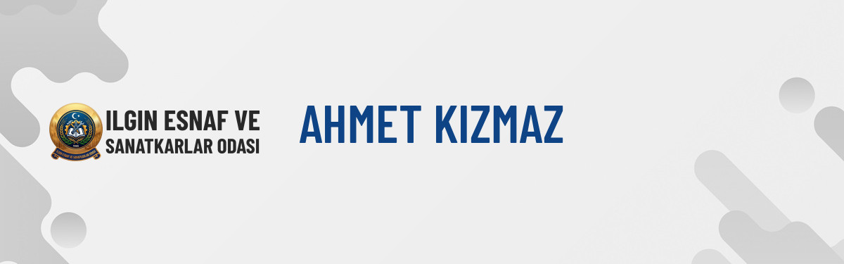 AHMET KIZMAZ