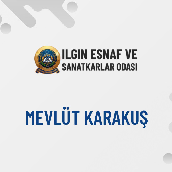 MEVLÜT KARAKUŞ